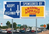 [no_rights] <i>Adopt a highway litter removal services</i>.<br>Le maintien de la propreté des routes est un souci constant. Des entreprises, des associations ou des lobbies peuvent financer le nettoyage de portions de routes, et en tirer un bénéfice publicitaire.